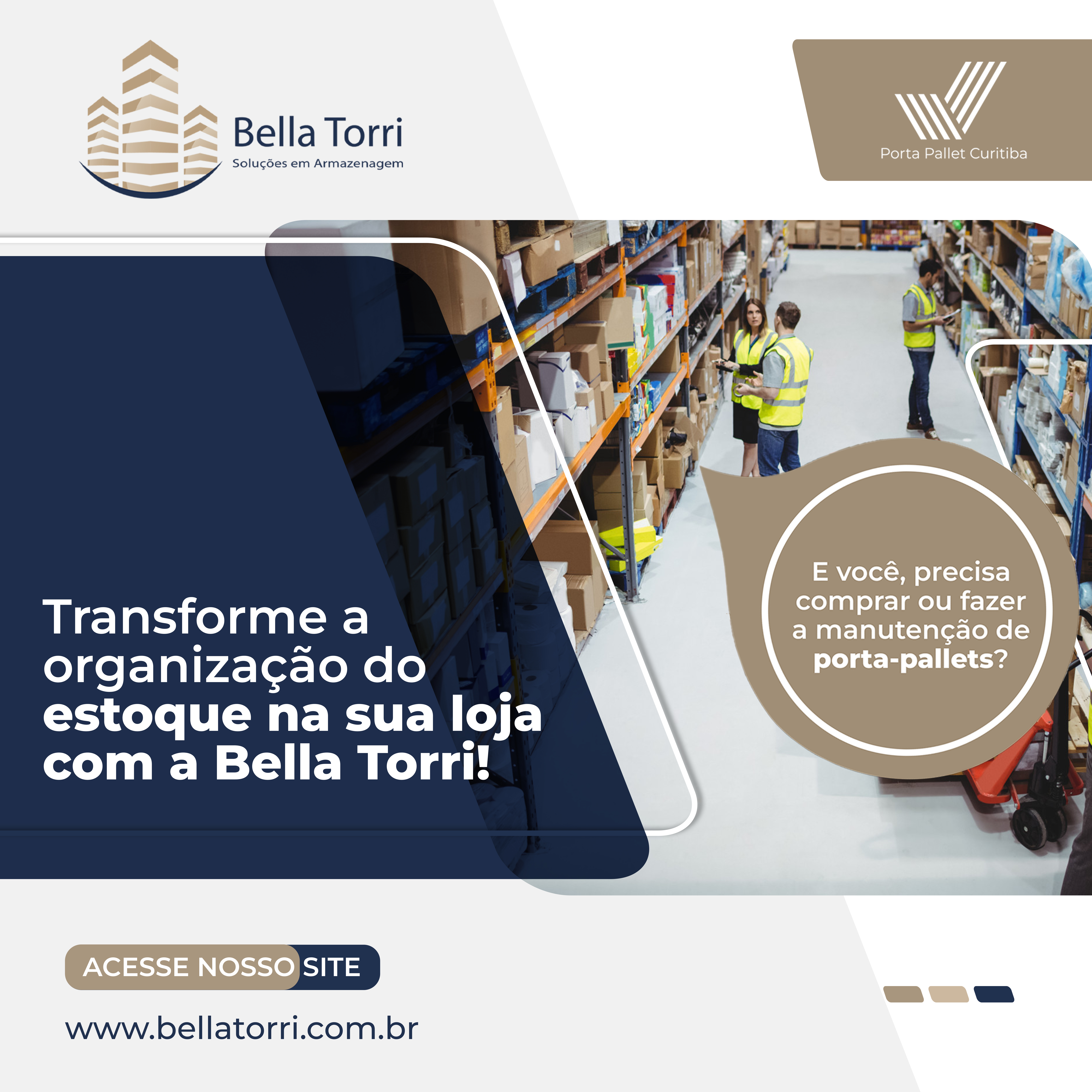 Post Redes Sociais Bella Torri – Transforme a organização do seu estoque
