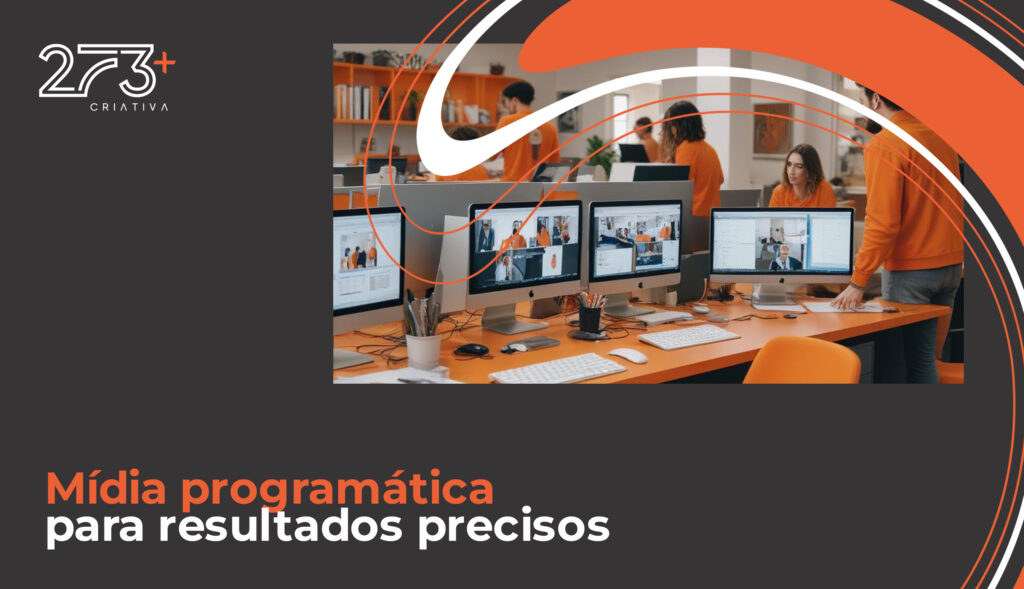 Mídia programática para resultados precisos