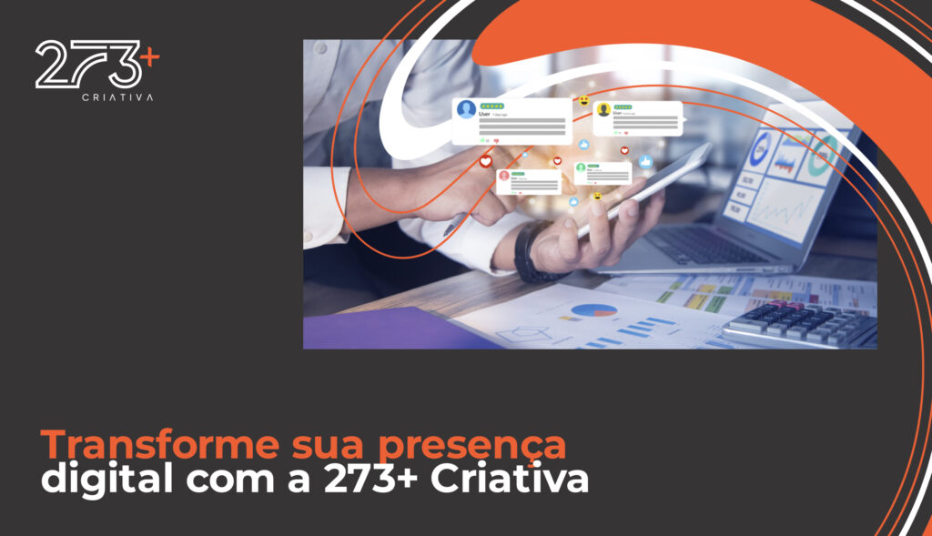 Transforme sua presença digital com a 273+ Criativa