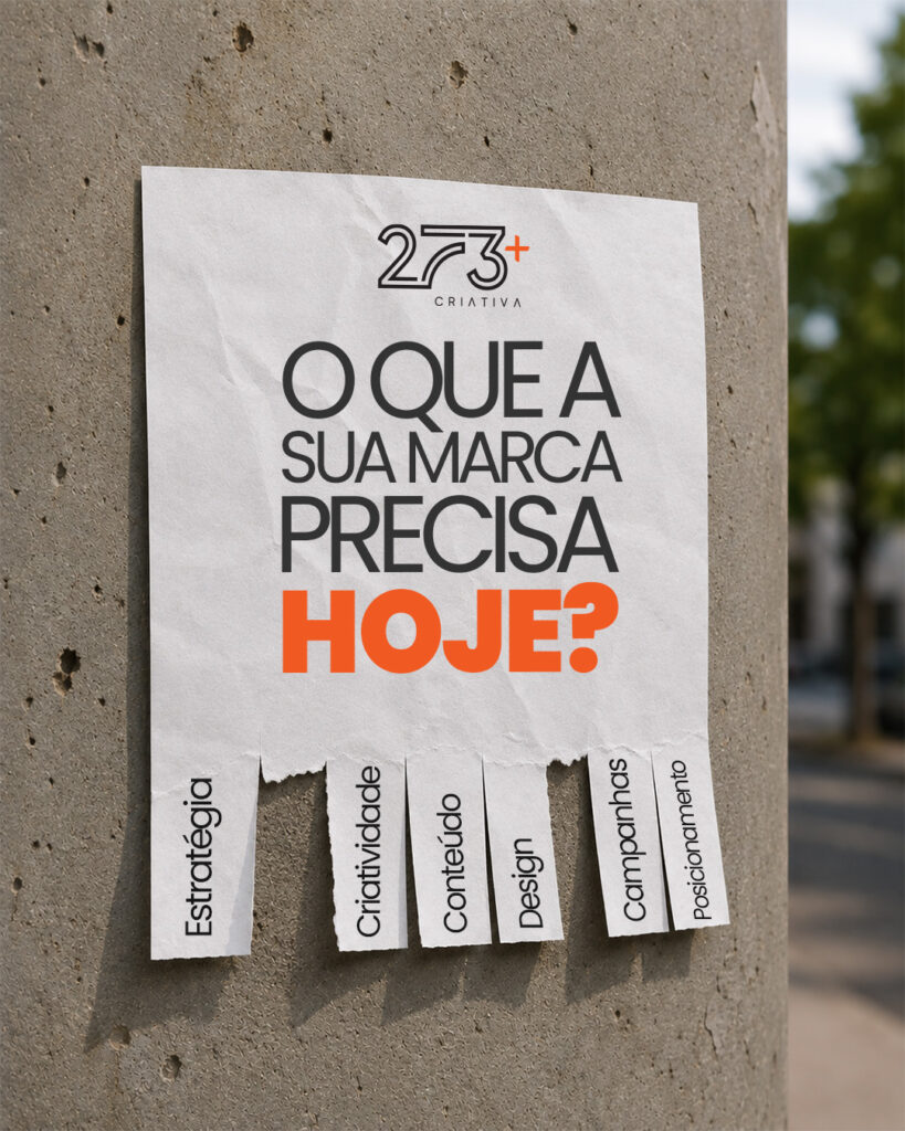 Pegue o que sua marca precisa e deixe o resto com a 273+.
